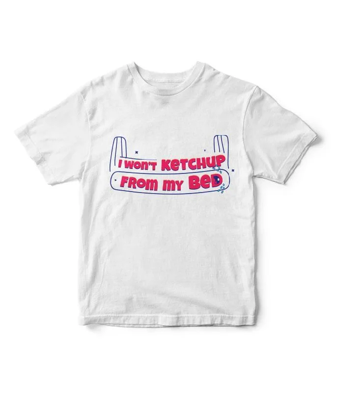 I Won't Ketchup Kids T-Shirt